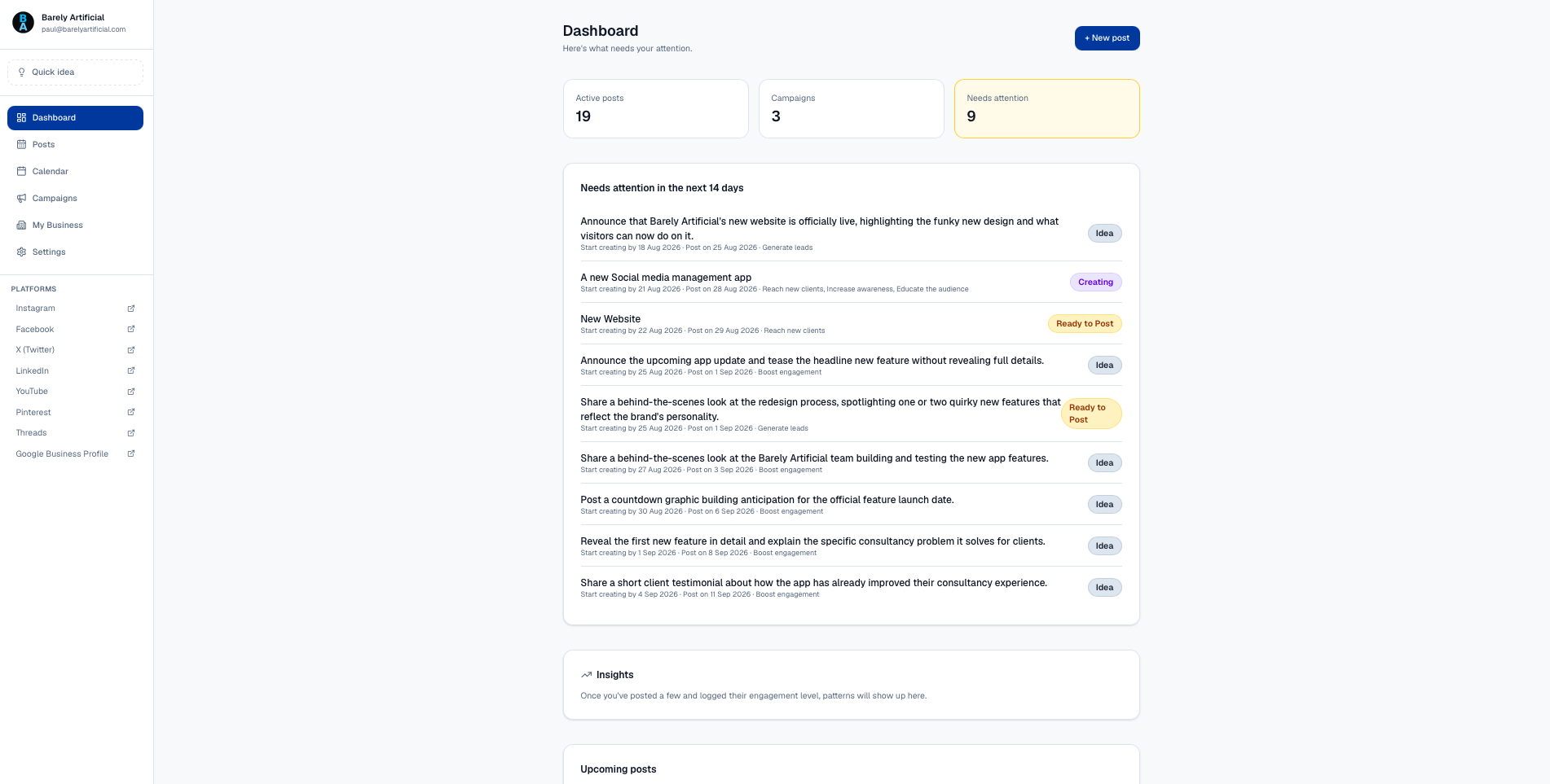 The Dashboard, showing active posts, campaigns and what needs attention in the next 14 days.